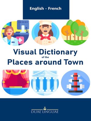 cover image of Visual Dictionary of Places around Town
